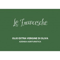 Olio extra vergine di oliva Le Francesche